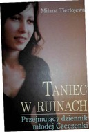 Taniec w ruinach - Milana Terloeva