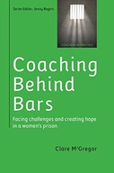Coaching Behind Bars: Facing Challenges and