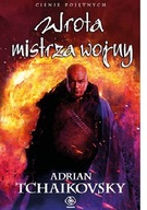 Wrota mistrza wojny. Adrian Tchaikovsky