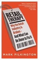 Retail Therapy: Why The Retail Industry Is Broken