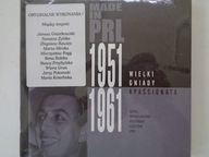 Made in PRL 1951-1961. Wielki Gniady. Apassionata