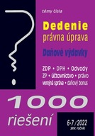 1000 riešení 6-7/2022 – Dedičské právo, Daňové...