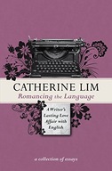 Romancing the Language: A Writer s Lasting Love