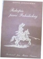 Rękopis pani Fabulickiej H. Januszewska
