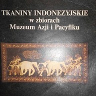 Tkaniny indonezyjskie w zbiorach Muzeum Azji i -