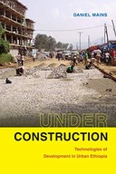 Under Construction: Technologies of Development