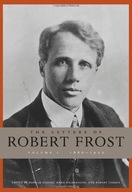 The Letters of Robert Frost Frost Robert