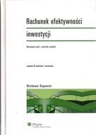 RACHUNEK EFEKTYWNOŚCI INWESTYCJI - WALDEMAR ROGOWSKI