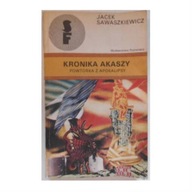 Kronika Akaszy - Jacek Sawaszkiewicz