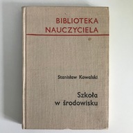 Szkoła w środowisku Kowalski