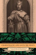 Charlemagne and Louis the Pious: Lives by