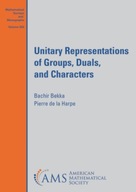 Unitary Representations of Groups, Duals, and