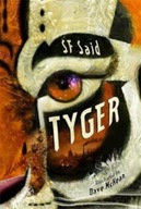 Tyger Said SF