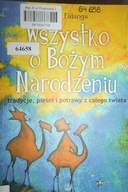 Wszystko o Bożym Narodzeniu - Aldo. Falanga