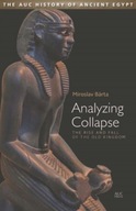Analyzing Collapse: The Rise and Fall of the Old