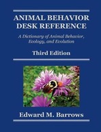 Animal Behavior Desk Reference: A Dictionary of