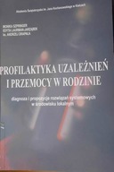 Profilaktyka - Andrzej Drapała i inni