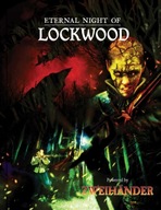 Eternal Night of Lockwood: Adventure for
