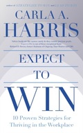 Expect to Win: 10 Proven Strategies for Thriving