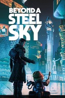 Beyond a Steel Sky STEAM KLUCZ