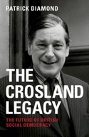 The Crosland legacy: The Future of British Social