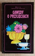 Gawędy o przyjęciach Maria Iwaszkiewicz