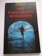 The President's Murderer Jennifer Bassett Oxford Bookworms Library stage 1