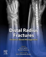Distal Radius Fractures: Evidence-Based