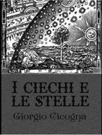 I ciechi e le stelle - Illustrata BOOK BUCH FANTASY