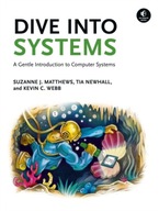 Dive Into Systems: A Gentle Introduction to