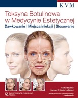 Toksyna Botulinowa w Medycynie Estetycznej