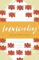 Transcending: Trans Buddhist Voices Manders Kevin