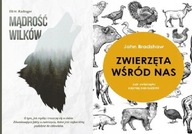 Mądrość wilków + Zwierzęta wśród nas