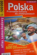 Polska. Przewodnik kulinarny dla zmotoryzowanych