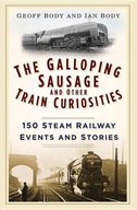 The Galloping Sausage and Other Train