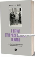 A history of the Polish Consulate in Harbin