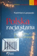 Polska racja stanu po wstąpieniu do Unii Europejsk