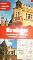 Kraków. Przewodnik po symbolach, zabytkach i atrak