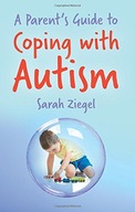A Parent s Guide to Coping with Autism Ziegel