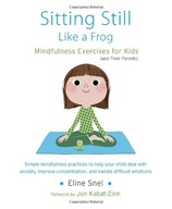 Sitting Still Like a Frog: Mindfulness Exercises