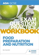 AQA GCSE Food Preparation and Nutrition Exam
