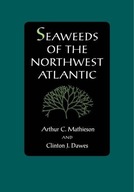 Seaweeds of the Northwest Atlantic Mathieson