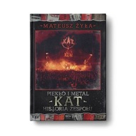 Piekło i metal. Historia zespołu Kat