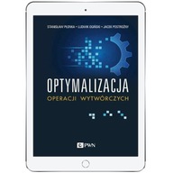 Optymalizacja operacji wytwórczych