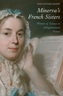 Minerva s French Sisters: Women of Science in