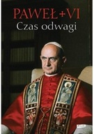 Czas odwagi Nieznane listy VI Paweł