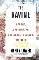 Ravine: A Family, a Photograph, a Holocaust