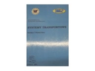 Systemy Transportowe - Praca zbiorowa