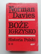 Boże igrzysko Historia Polski Tom II
