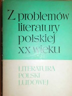 Z problemow literatury polskiej XX wieku literatur